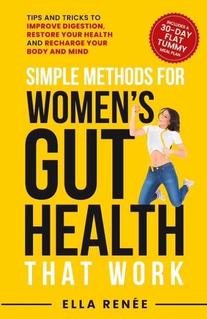 Simple Methods For Womens Gut Health That Work