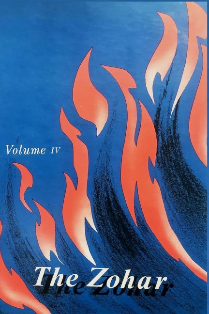THE ZOHAR: Commentary on Exodus and Vayikra, Volume 4