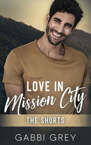 Love in Mission City The Shorts