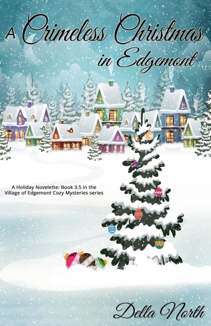 A Crimeless Christmas in Edgemont