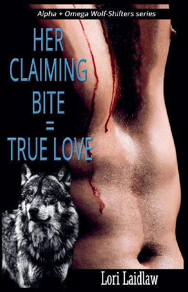 Her Claiming Bite = True Love