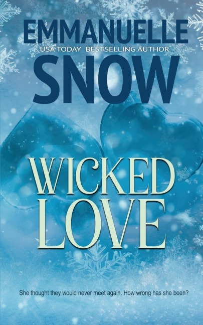 Wicked Love: a love story