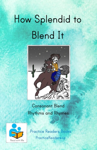 How Splendid to Blend It Consonant Blend Rhythms and Rhymes