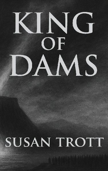 King of Dams