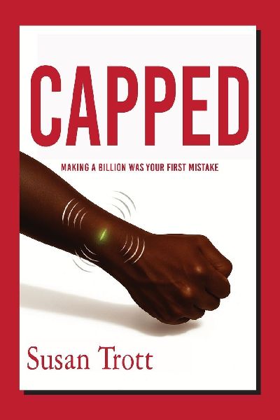 CAPPED: Making A Billion Was Your First Mistake