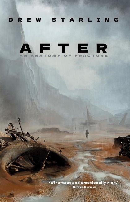 After: An Anatomy of Fracture