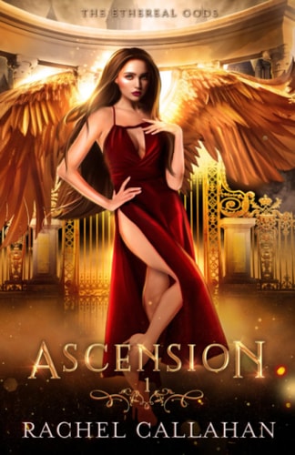 Ascension The Ethereal Gods Book One