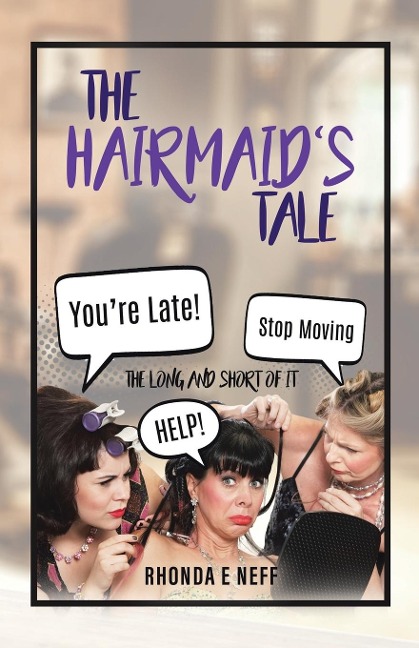 The Hairmaids Tale: The Long And Short Of It