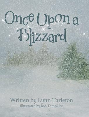 Once Upon a Blizzard