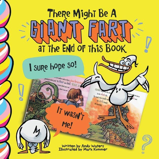 There Might Be a Giant Fart at the End of This Book