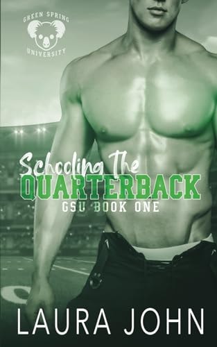Schooling The Quarterback An M/m College Sports Romance