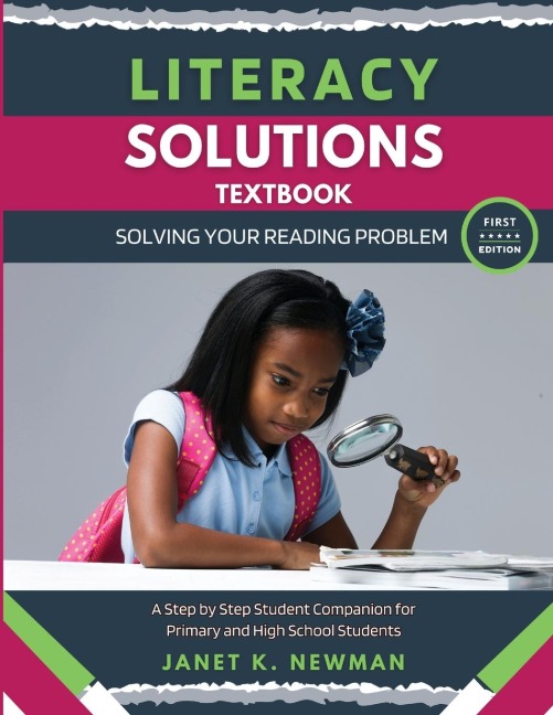 Literacy Solutions Textbook: Solving Your Reading Problem