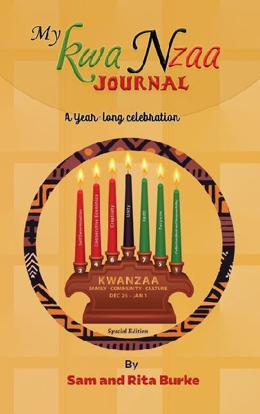 My Kwanzaa Journal: A Year-Long Celebration