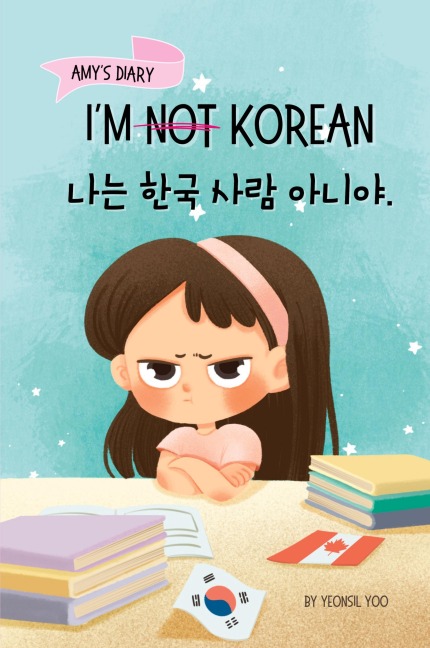 Im Not Korean: A Story About Identity, Language Learning, and Building Confidence Through Small Wins | Bilingual Childrens Book Written in Korean and English (Ages 5-8)