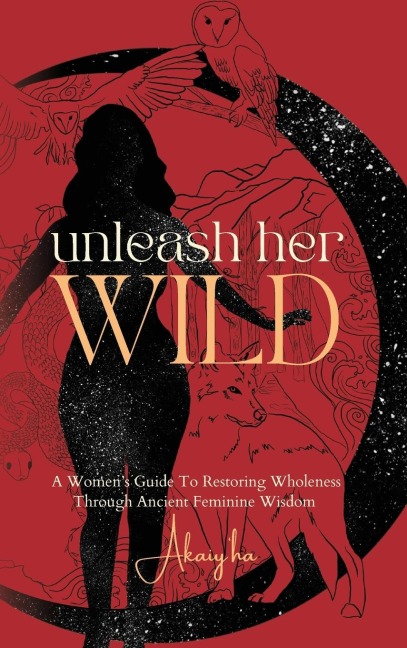 Unleash Her Wild