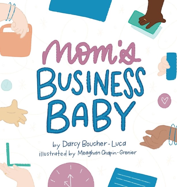 Moms Business Baby