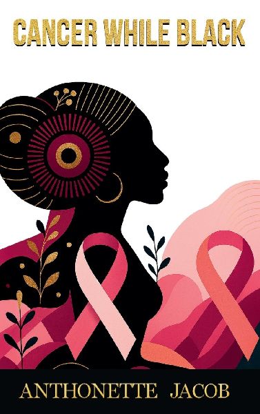 Cancer While Black