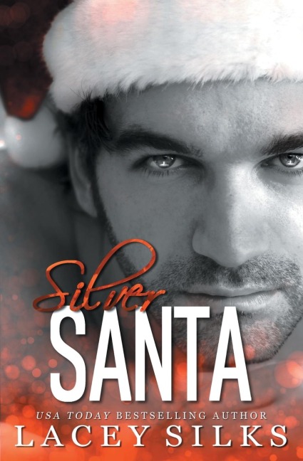 Silver Santa: A Single Dad Holiday Romance