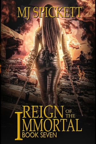 Reign of the Immortal Book 7 of the Immortal Series