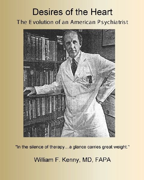 Desires of the Heart: The Evolution of an American Psychiatrist