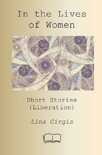 In the Lives of Women: Short Stories