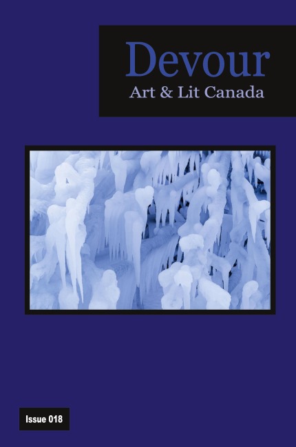 Devour: Art & Lit Canada Issue 018