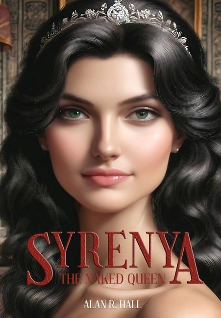 Syrenya: The Naked Queen
