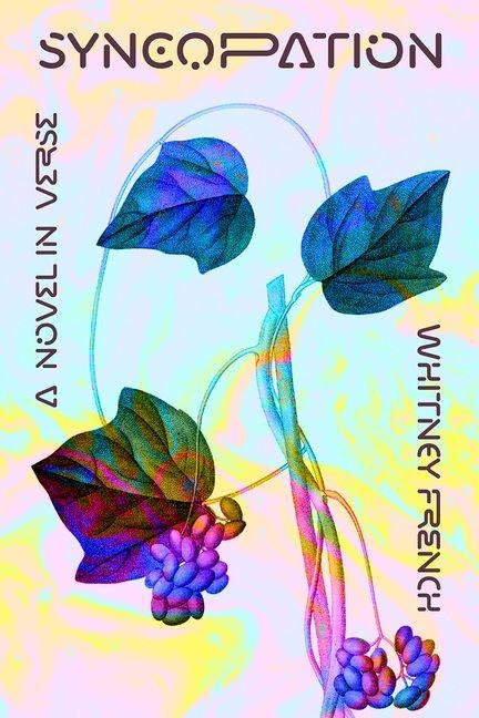 Syncopation: A Novel in Verse