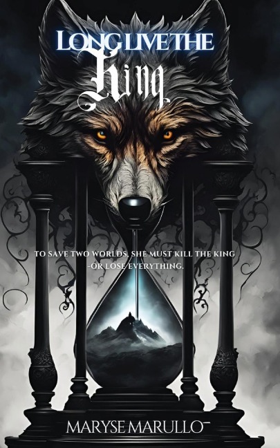 Long Live The King A Dark Romantasy