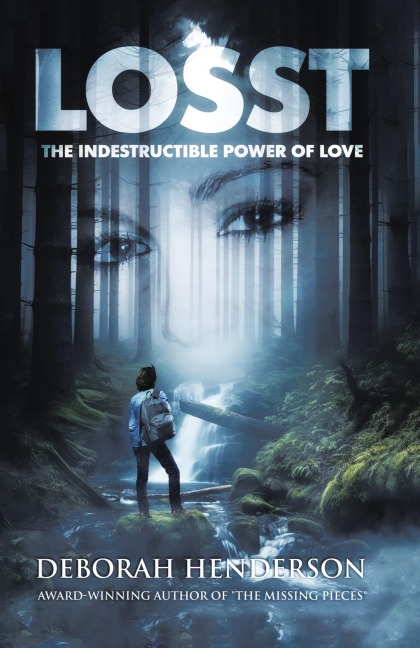 Losst: The Indestructible Power of Love