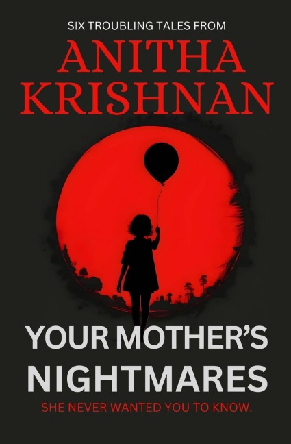 Your Mothers Nightmares