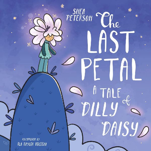 The Last Petal: A Tale of Dilly Daisy