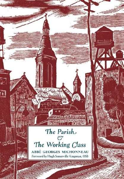 The Parish & The Working Class
