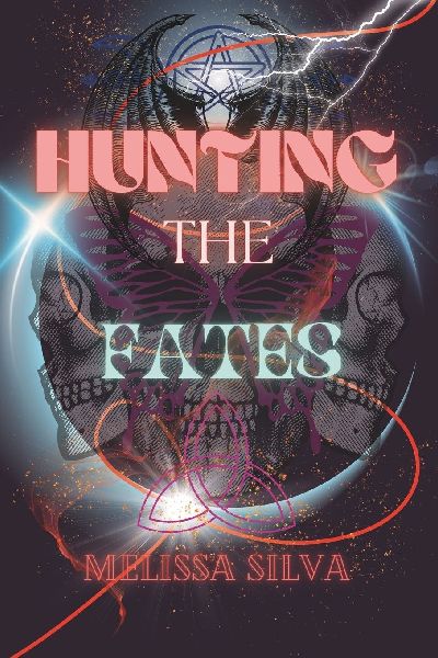 Hunting The Fates: A Fae Dark Romance