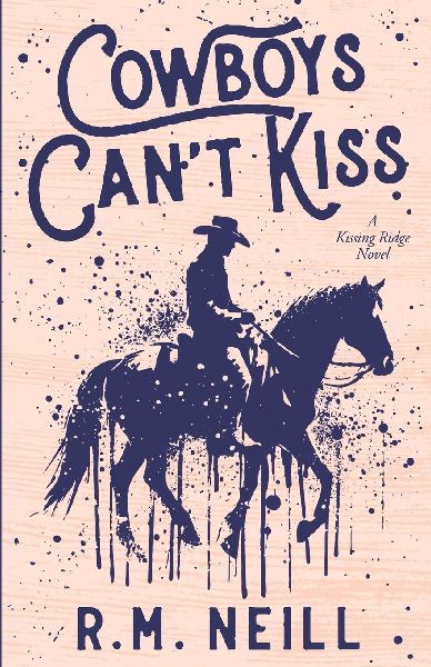Cowboys Cant Kiss: Alternative Cover