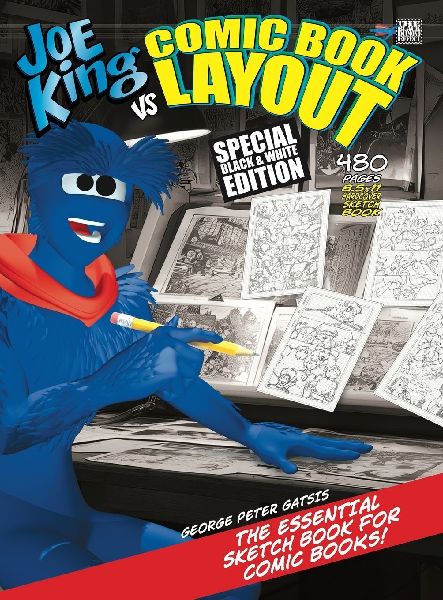 Joe King vs Comic Book Layout: Black & White Edition
