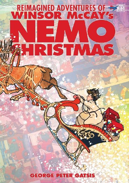 Reimagined Adventures of Winsor McCays Nemo Christmas