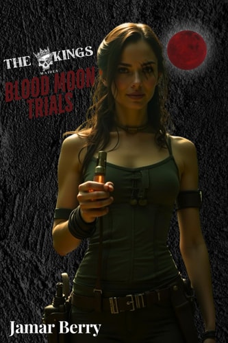 The Kings Maiden Blood Moon Trials
