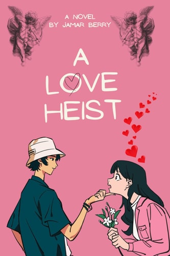 A Love Heist