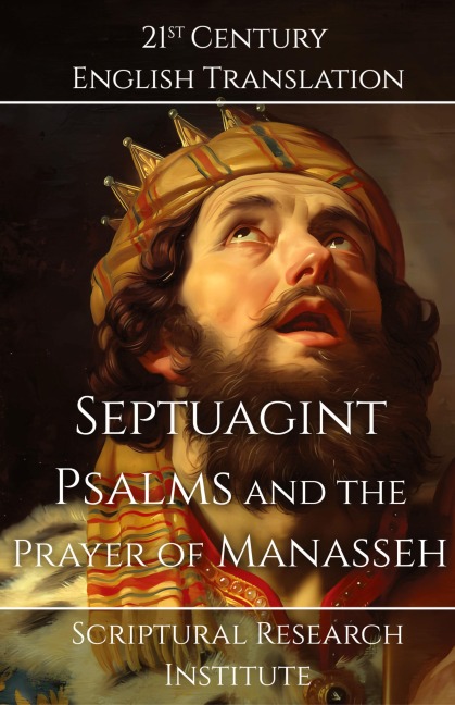 Septuagint - Psalms and the Prayer of Manasseh