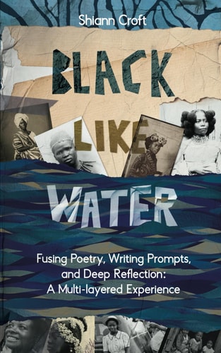 Black Like Water