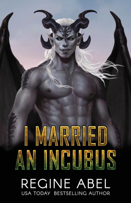I Married an Incubus