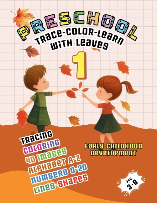 Preschool: Trace - Color - Learn with  Leaves 1