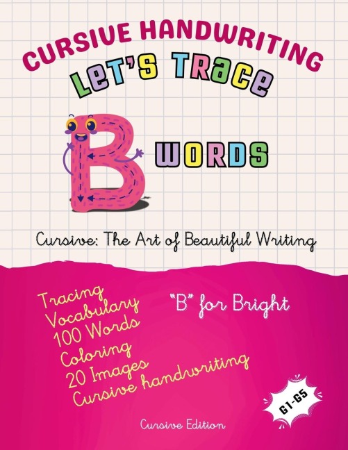 Cursive Handwriting: Lets Trace B Words