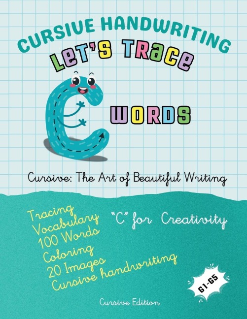 Cursive Handwriting: Lets Trace C Words