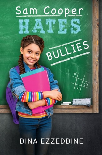 Sam Cooper Hates Bullies One Girl's Mission to Stop Bullying With Kindness