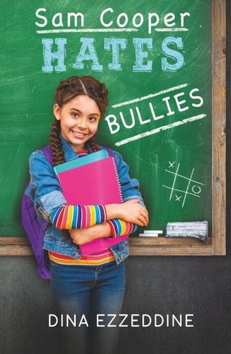 Sam Cooper Hates Bullies One Girl's Mission to Stop Bullying With Kindness
