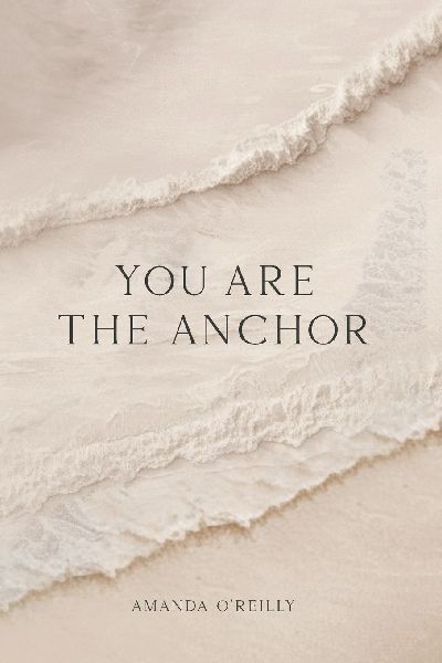 You Are the Anchor
