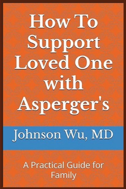 How To Support Loved One with Aspergers