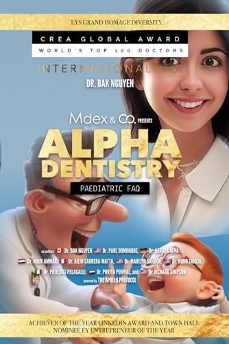 Alpha Dentistry Vol. 3 - Paediatric Dentistry FAQ (International Version)